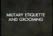 Archive thumbnail for The Pleasure of Your Company: Military Etiquette and Grooming